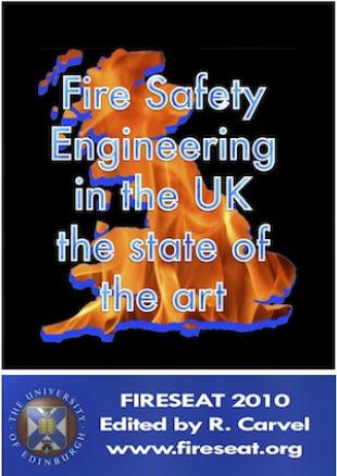 Fire Safety Engineering in the UK: The state of the art